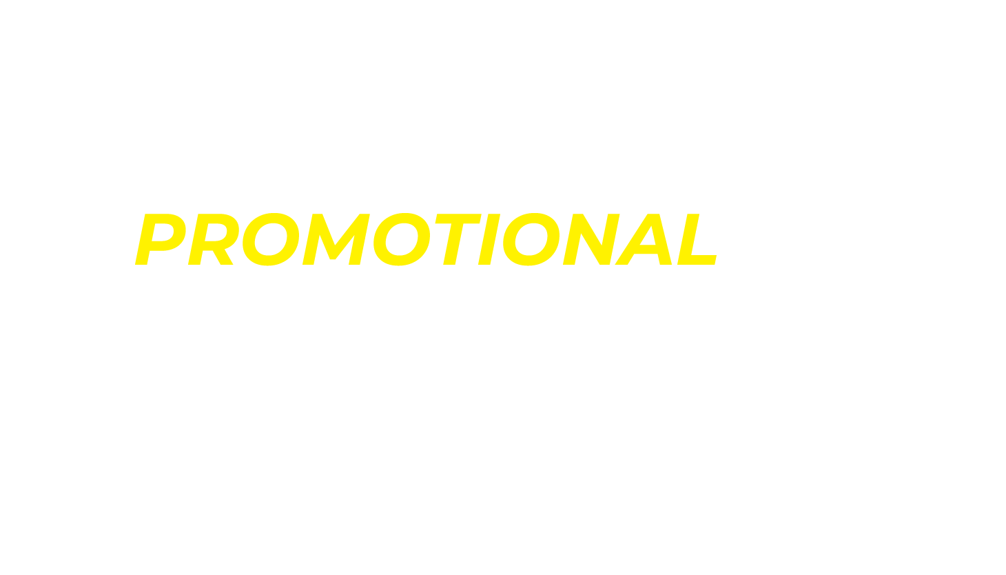 Promotional Campaings